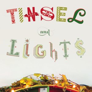 Tinsel and Lights (Deluxe Edition)