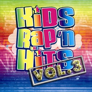 Kids Rap'n The Hits Vol. 3