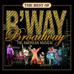 Image for 'Broadway: The American Musical'