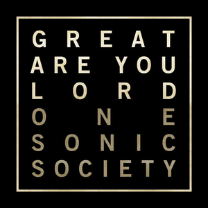 Great Are You Lord album image