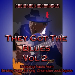 They Got The Blues Vol2