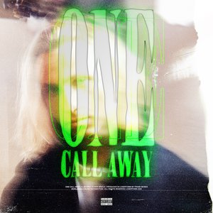 One Call Away