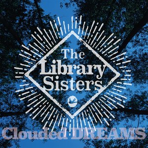 Clouded Dreams