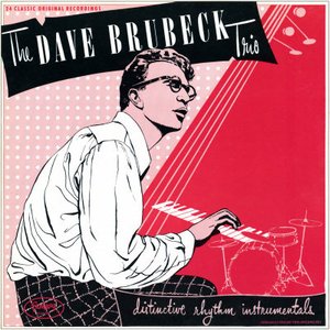 Dave Brubeck: 24 Classic Original Recordings (Remastered)