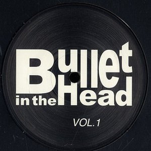 Bullet in the Head, Volume 1