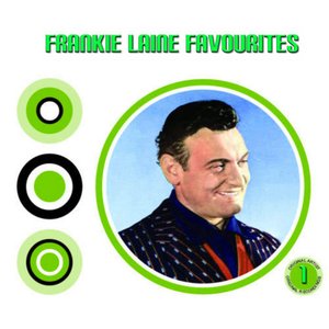 Frankie Laine Favourites 1