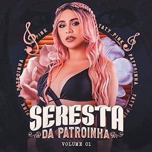 Seresta da Patroinha Vol. 1