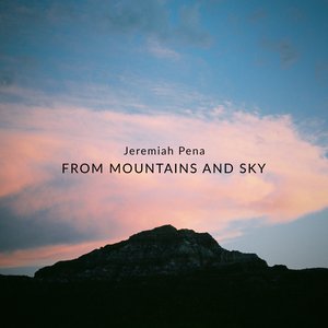 From Mountains and Sky