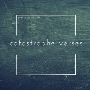 Catastrophe Verses