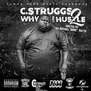 Why Not Hustle 2