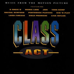 Class Act (Music From The Motion Picture)