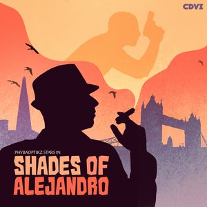 Shades of Alejandro