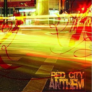 Red City Anthem