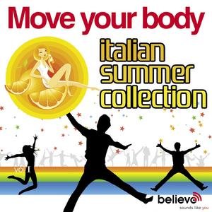 Move Your Body: Italian Summer Collection