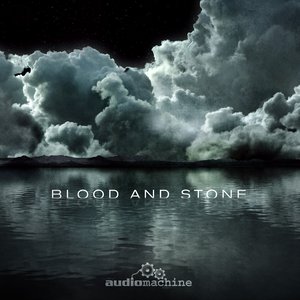 Blood and Stone