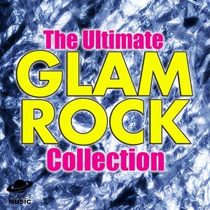 The Ultimate Glam Rock Collection