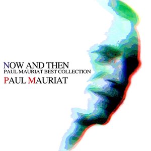 Now and Then (Best Collection)