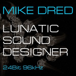 Lunatic Sound Designer