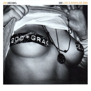 200 (Live á Roskilde 2006)