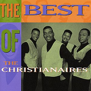 The Best Of The Christianaires