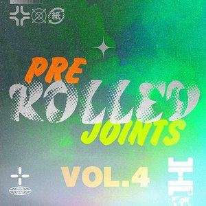 Pre​-​Rolled Joints, Vol. 4: 100% Garage