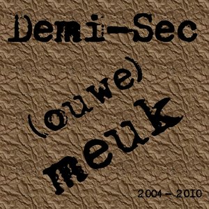 (Ouwe) meuk [2004-2010]