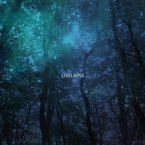 Livelapse - EP