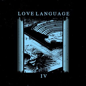 Love Language IV