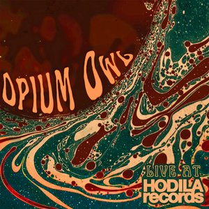 Opium Owl: Live at Hodila Records