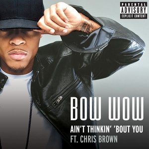 Ain't Thinkin' 'Bout You (feat. Chris Brown) - Single