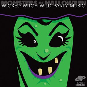 Monsters of Halloween: Wicked Witch Wild Party Music