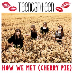 How We Met (Cherry Pie)