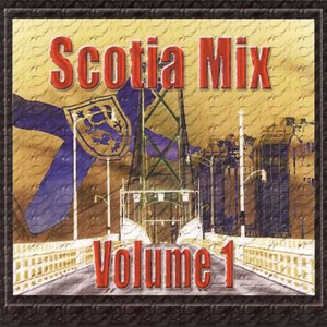 Scotia Mix, Vol. 1