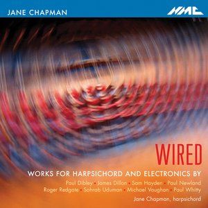 WIRED: works for harpsichord and electronics