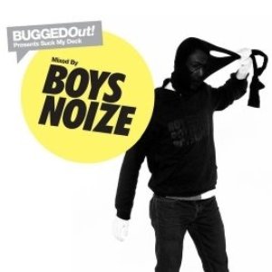 Bugged Out! Presents Suck My Deck: Boys Noize