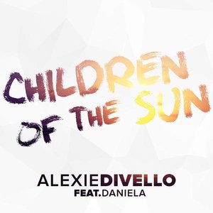 Children Of The Sun (feat. Daniela) - Single