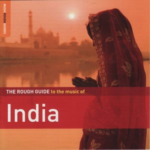 The Rough Guide to the Music of India