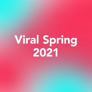 Viral Spring 2021