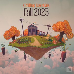Chillhop Essentials: Fall 2025