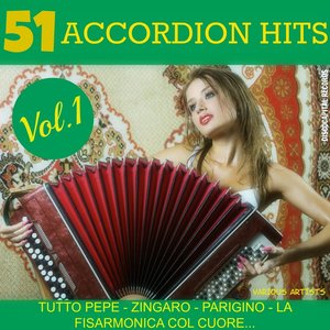 51 Accordion Hits, Vol. 1 (Tutto pepe, zingaro, parigino, la fisarmonica col cuore...)