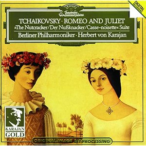 Tchaikovsky: Romeo and Juliet (Fantasy Overture After Shakespeare); The Nutcracker, Op. 71a (Suite From The Ballet Op. 71)