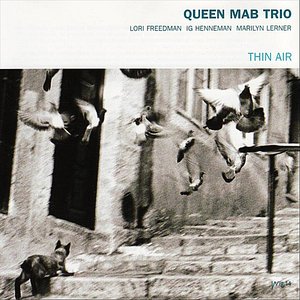 Thin Air (feat. Lori Freedman, Ig Henneman & Marilyn Lerner)