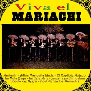 Viva el Mariachi