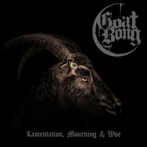 Lamentation, Mourning & Woe