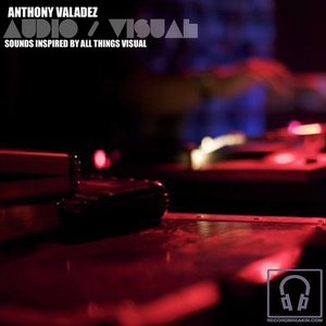 AUDIO / VISUAL : Sounds inspired by all things visual