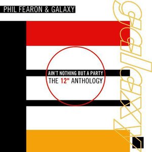 Ain't Nothing But A Party - The 12" Anthology