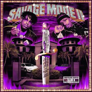 “SAVAGE MODE II [CHOPPED NOT SLOPPED]”的封面