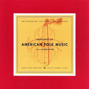 Anthology of American Folk Music