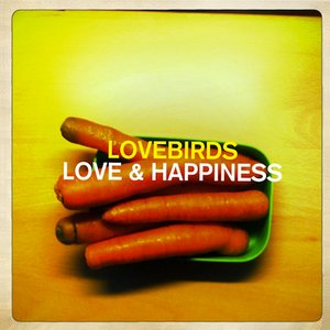 Love & Happiness