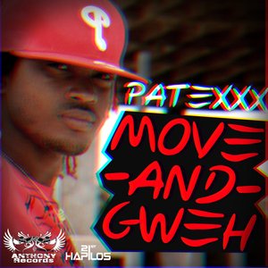 Move & Gweh - Single